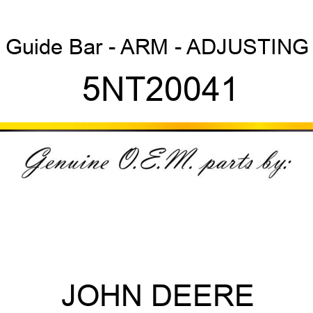 Guide Bar - ARM - ADJUSTING 5NT20041