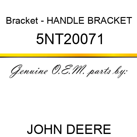 Bracket - HANDLE BRACKET 5NT20071