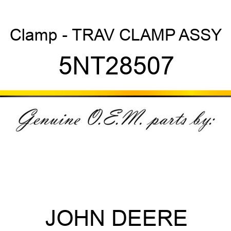 Clamp - TRAV CLAMP ASSY 5NT28507