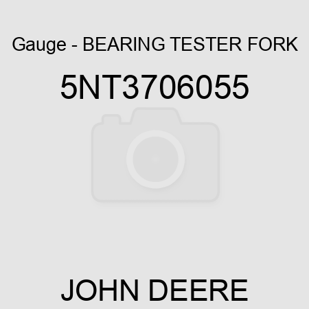 Gauge - BEARING TESTER FORK 5NT3706055