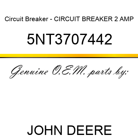 Circuit Breaker - CIRCUIT BREAKER 2 AMP 5NT3707442
