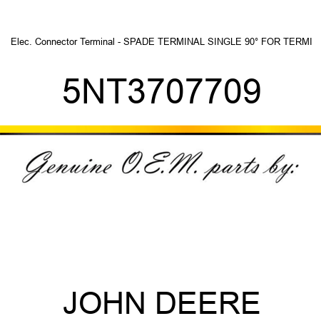 Elec. Connector Terminal - SPADE TERMINAL SINGLE 90° FOR TERMI 5NT3707709
