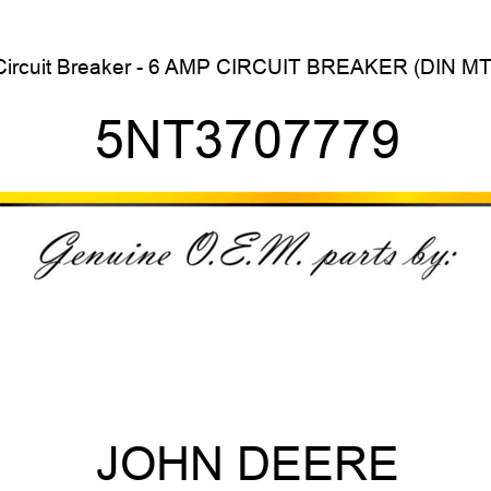 Circuit Breaker - 6 AMP CIRCUIT BREAKER (DIN MT) 5NT3707779