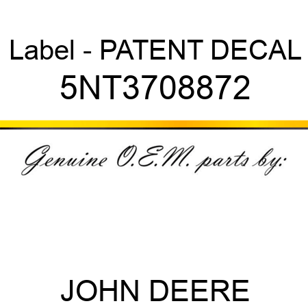 Label - PATENT DECAL 5NT3708872