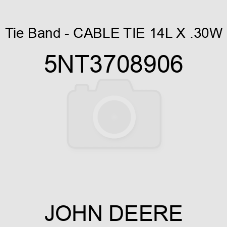 Tie Band - CABLE TIE 14L X .30W 5NT3708906