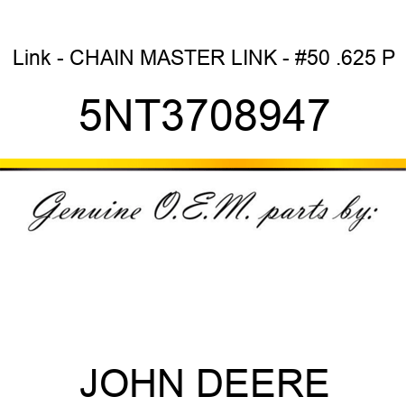 Link - CHAIN MASTER LINK - #50 .625 P 5NT3708947