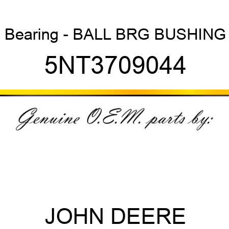 Bearing - BALL BRG BUSHING 5NT3709044