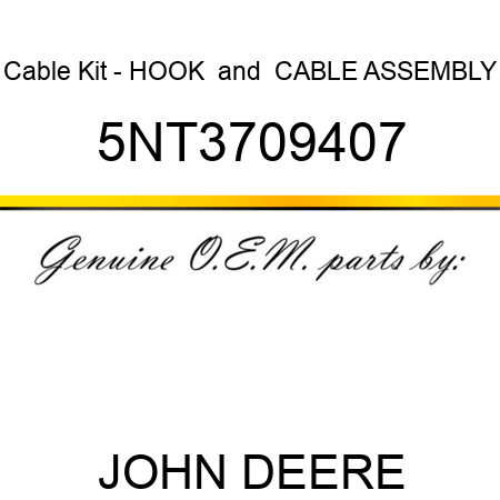 Cable Kit - HOOK & CABLE ASSEMBLY 5NT3709407