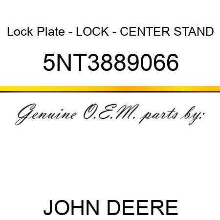 Lock Plate - LOCK - CENTER STAND 5NT3889066