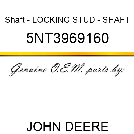 Shaft - LOCKING STUD - SHAFT 5NT3969160