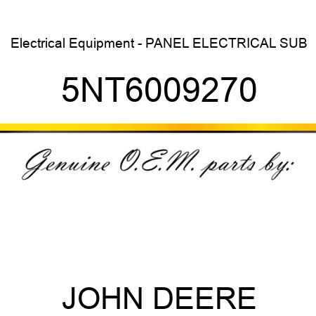 Electrical Equipment - PANEL ELECTRICAL SUB 5NT6009270