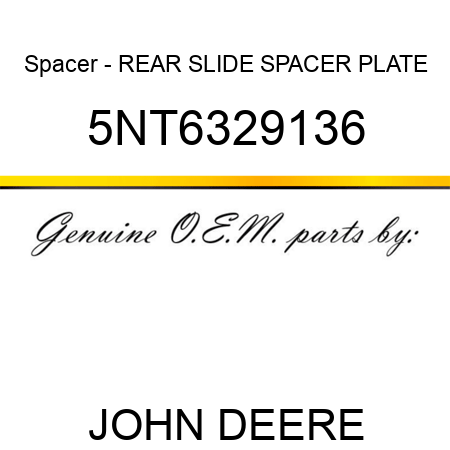 Spacer - REAR SLIDE SPACER PLATE 5NT6329136