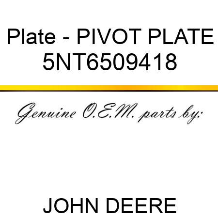 Plate - PIVOT PLATE 5NT6509418
