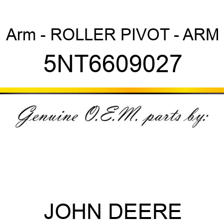 Arm - ROLLER PIVOT - ARM 5NT6609027