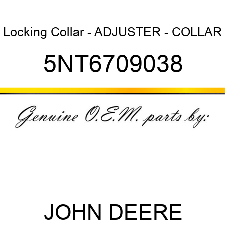 Locking Collar - ADJUSTER - COLLAR 5NT6709038