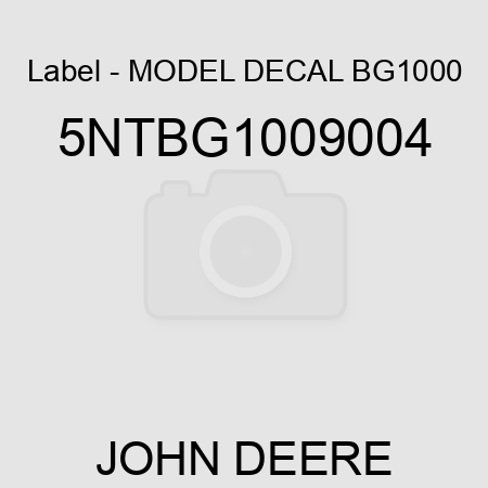 Label - MODEL DECAL BG1000 5NTBG1009004