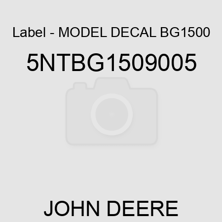 Label - MODEL DECAL BG1500 5NTBG1509005