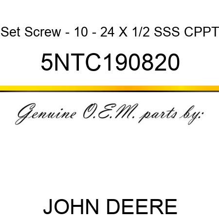 Set Screw - 10 - 24 X 1/2 SSS CPPT 5NTC190820