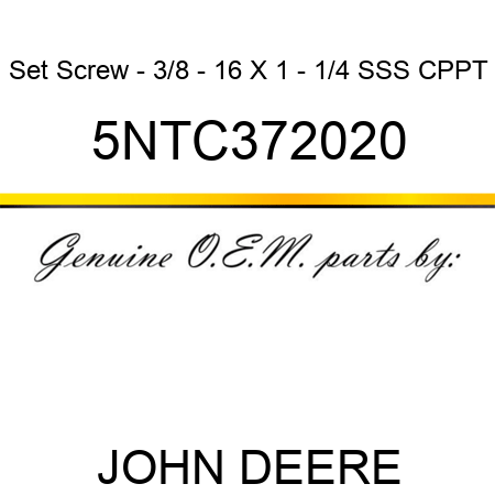 Set Screw - 3/8 - 16 X 1 - 1/4 SSS CPPT 5NTC372020