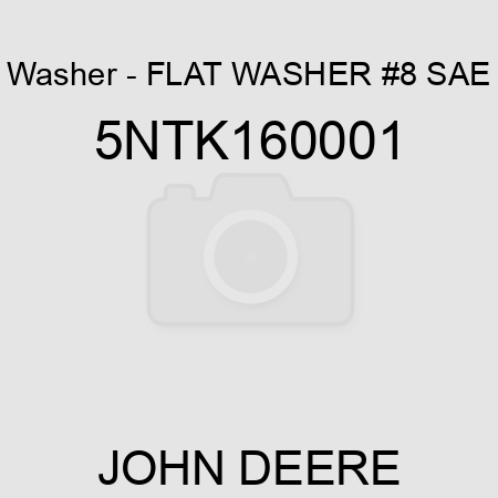 Washer - FLAT WASHER #8 SAE 5NTK160001