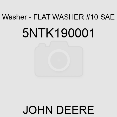 Washer - FLAT WASHER #10 SAE 5NTK190001