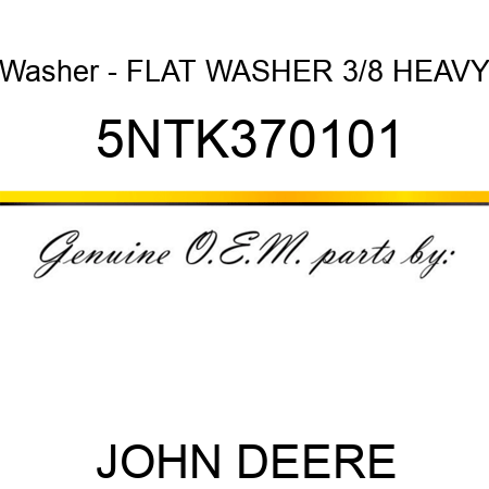 Washer - FLAT WASHER 3/8 HEAVY 5NTK370101