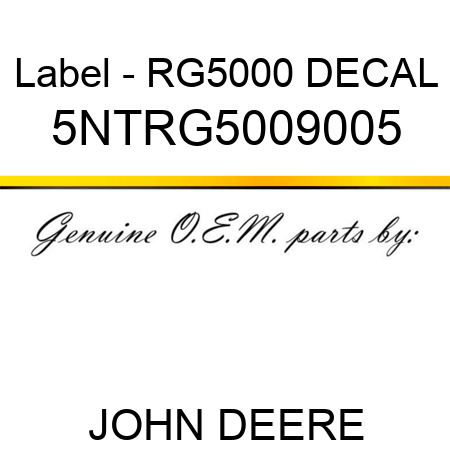 Label - RG5000 DECAL 5NTRG5009005