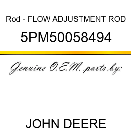Rod - FLOW ADJUSTMENT ROD 5PM50058494