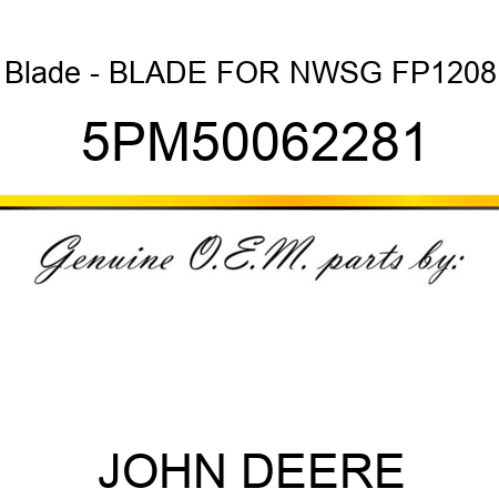 Blade - BLADE FOR NWSG FP1208 5PM50062281