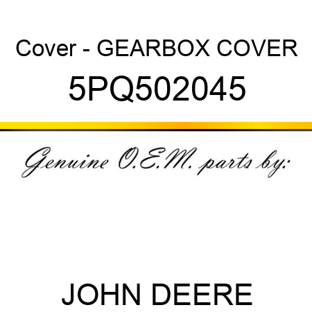Cover - GEARBOX COVER 5PQ502045