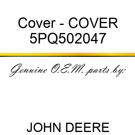 Cover - COVER 5PQ502047