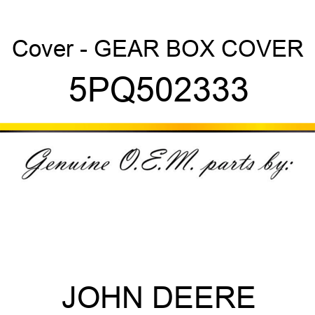 Cover - GEAR BOX COVER 5PQ502333