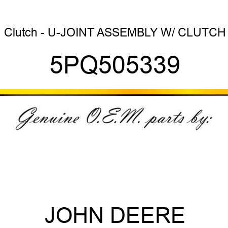 Clutch - U-JOINT ASSEMBLY W/ CLUTCH 5PQ505339