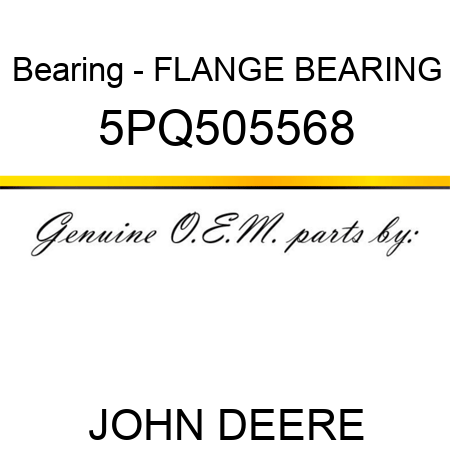 Bearing - FLANGE BEARING 5PQ505568