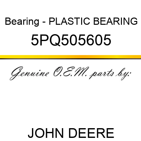 Bearing - PLASTIC BEARING 5PQ505605