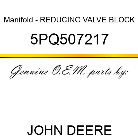 Manifold - REDUCING VALVE BLOCK 5PQ507217