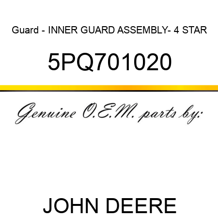 Guard - INNER GUARD ASSEMBLY,- 4 STAR 5PQ701020