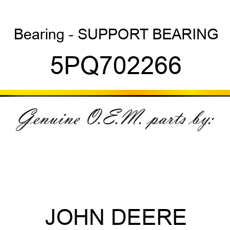Bearing - SUPPORT BEARING 5PQ702266