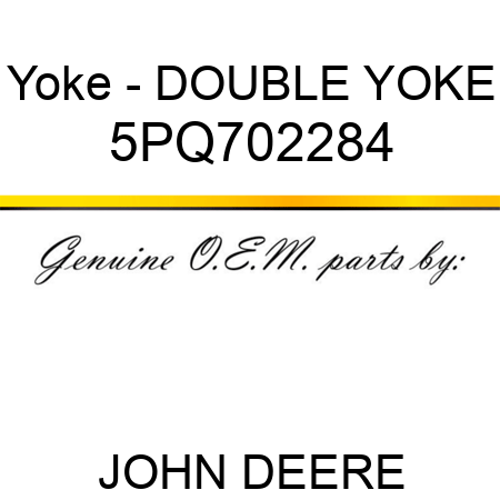 Yoke - DOUBLE YOKE 5PQ702284