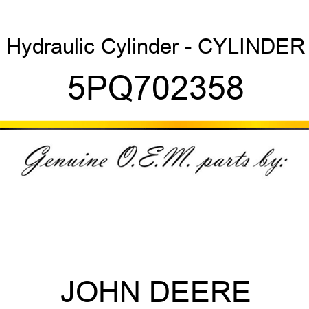 Hydraulic Cylinder - CYLINDER 5PQ702358