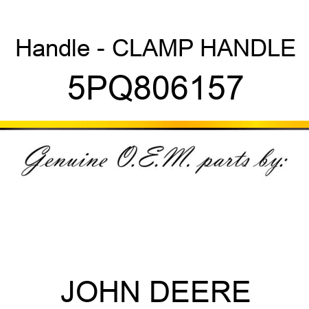 Handle - CLAMP HANDLE 5PQ806157
