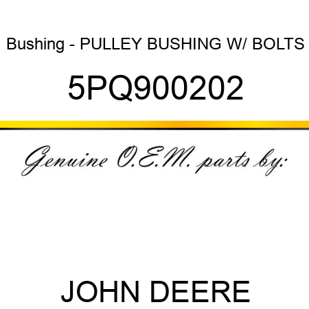 Bushing - PULLEY BUSHING W/ BOLTS 5PQ900202