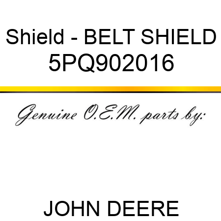 Shield - BELT SHIELD 5PQ902016