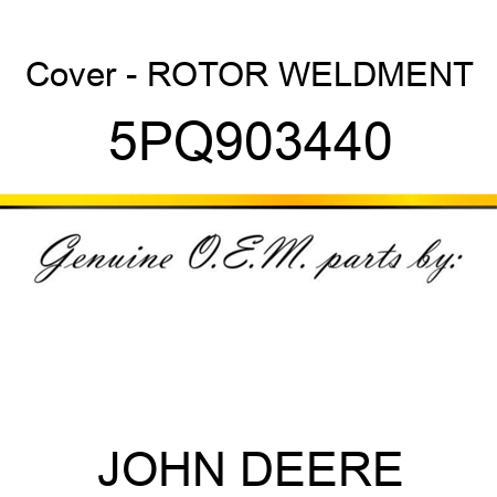 Cover - ROTOR WELDMENT 5PQ903440