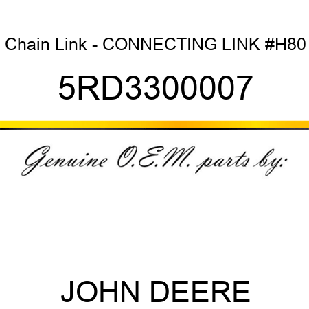 Chain Link - CONNECTING LINK #H80 5RD3300007