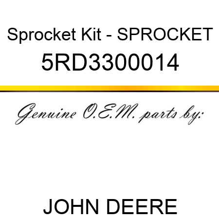 Sprocket Kit - SPROCKET 5RD3300014