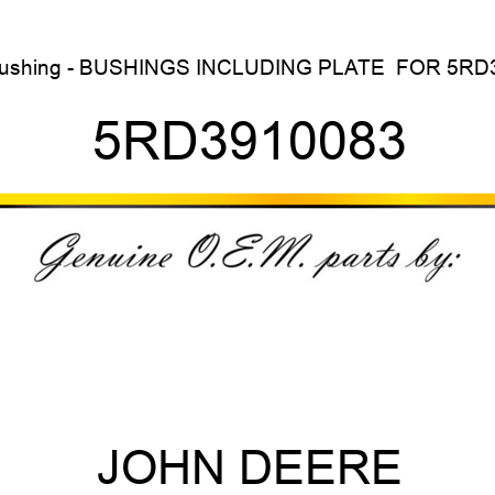 Bushing - BUSHINGS INCLUDING PLATE  FOR 5RD39 5RD3910083