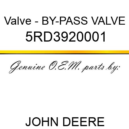 Valve - BY-PASS VALVE 5RD3920001