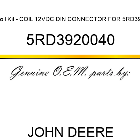 Coil Kit - COIL 12VDC DIN CONNECTOR FOR 5RD392 5RD3920040
