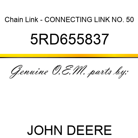 Chain Link - CONNECTING LINK NO. 50 5RD655837